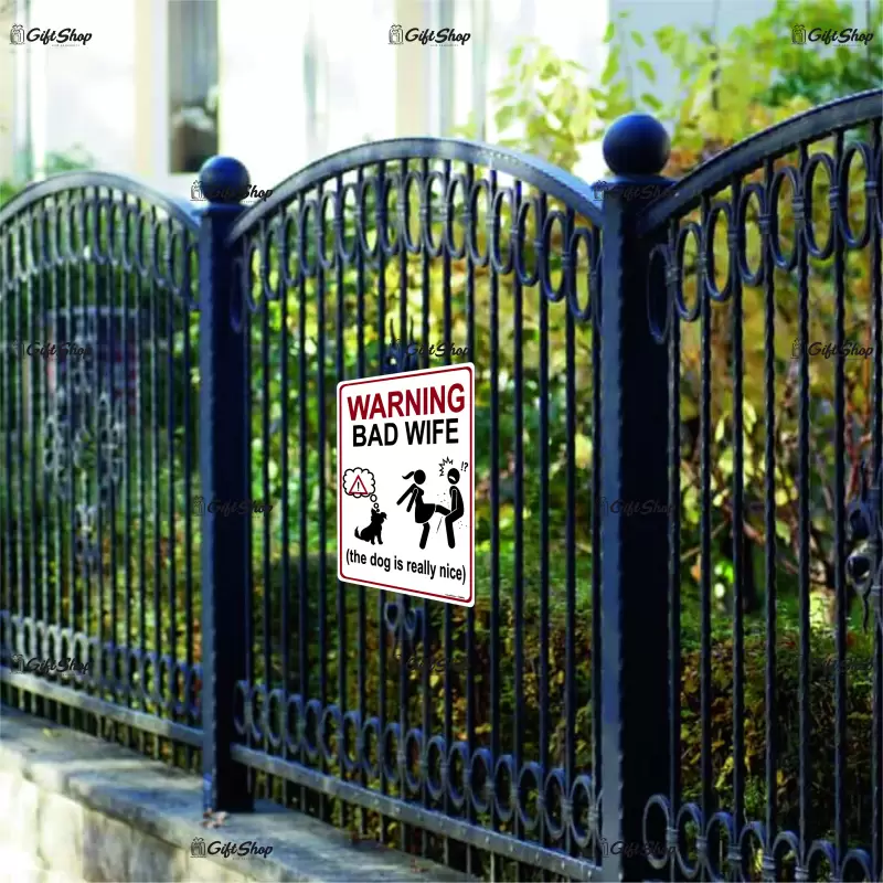 Warning bad wife the dog is relly nice, indicator amuzant 100x150 mm